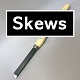 Skews